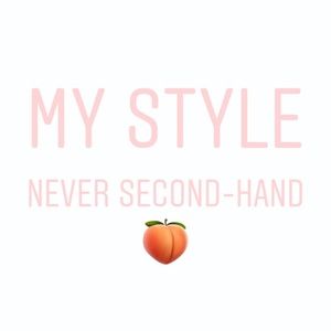 My style, never second-hand